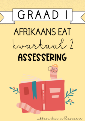 Graad 1 Afrikaans EAT Kwartaal 2 Assessering (2024)