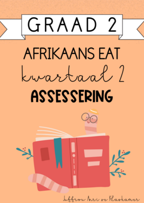 Graad 2 Afrikaans EAT Kwartaal 2 Assessering (2024)