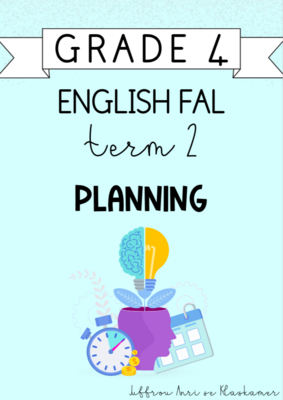 Grade 4 English FAL Term 2 Planning (2024)