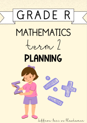 Grade R Mathematics Term 2 Planning (2024)