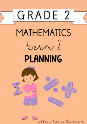 Grade 2 Mathematics Term 2 Planning (2024)