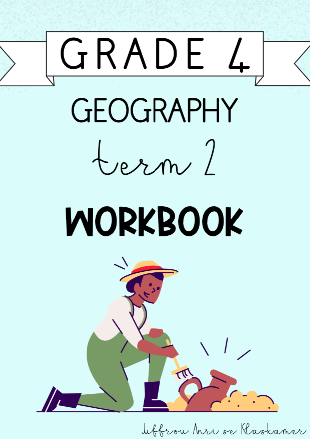 Grade 4 Geography Term 2 Workbook (2024)