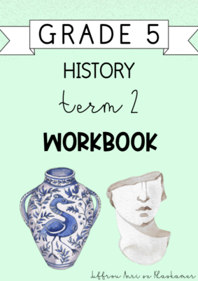 Grade 5 History Term 2 Workbook (2024)