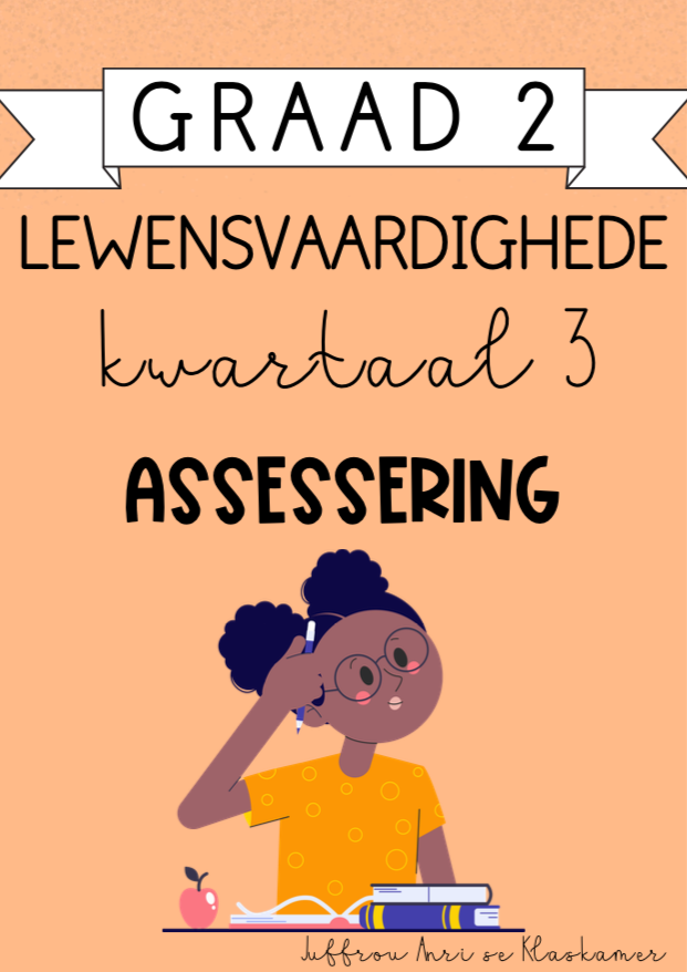 Graad 2 Lewensvaardighede Kwartaal 3 Assessering (2024)