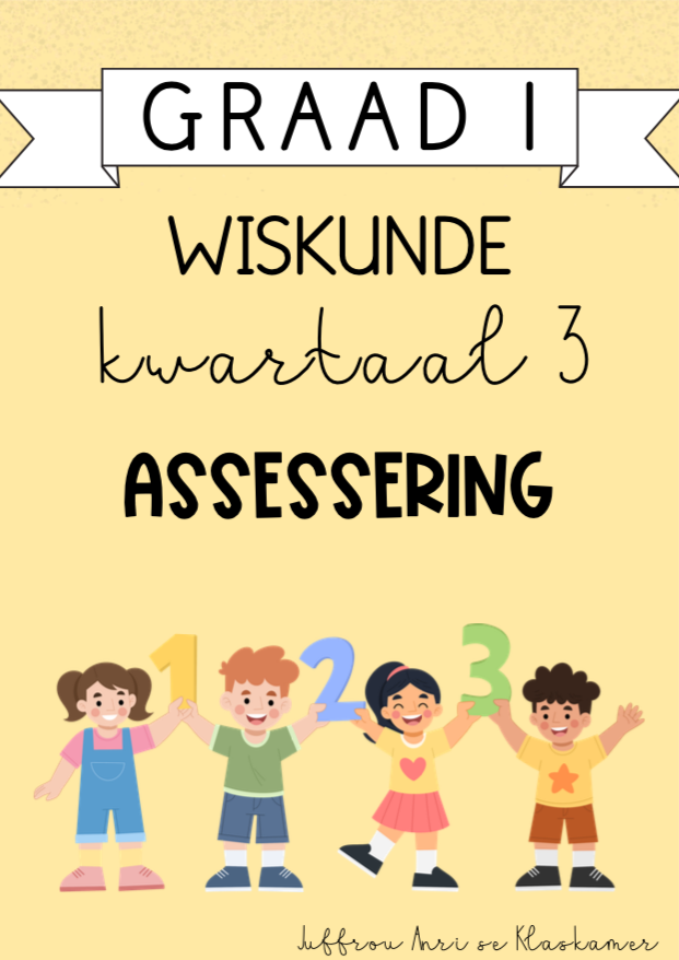 Graad 1 Wiskunde Kwartaal 3 Assessering (2024)