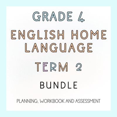 Grade 4 English Home Language Term 2 Bundle (2024)