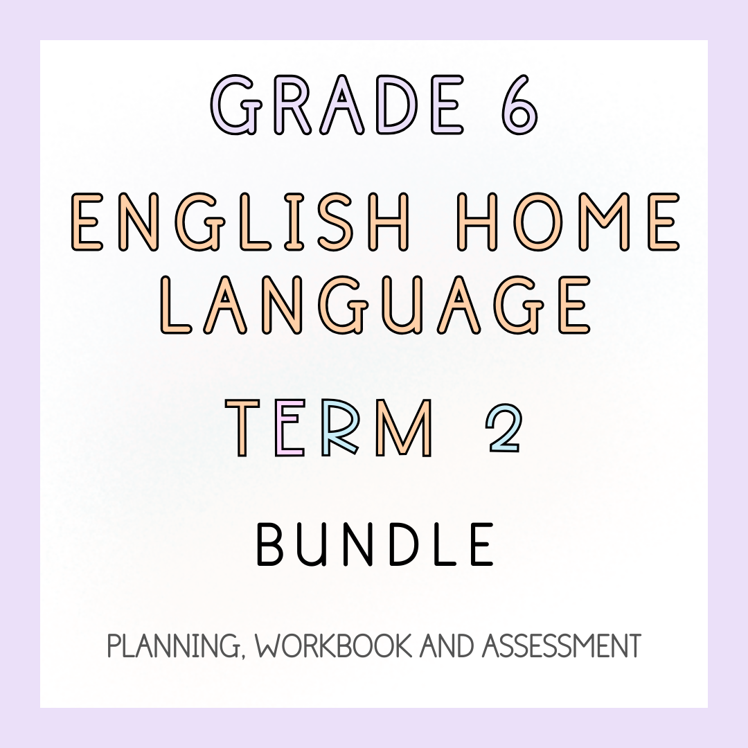 Grade 6 English Home Language Term 2 Bundle (2024)