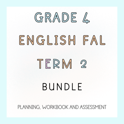 Grade 4 English FAL Term 2 Bundle (2024)