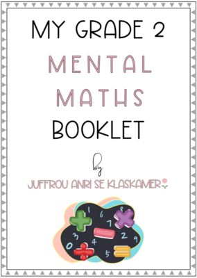 My Grade 2 Mental Maths booklet