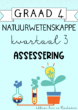 Graad 4 Natuurwetenskappe kwartaal 3 assesserings (2024)