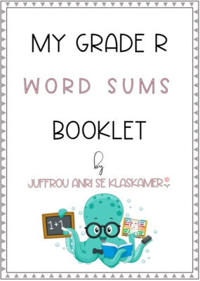 My Grade R term 3 word sums booklet