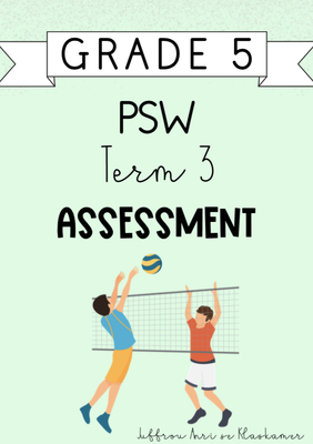 Grade 5 PSW Term 3 Assessment Project (2024)