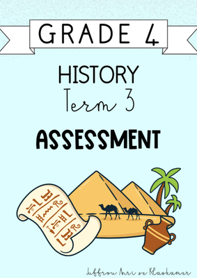 Grade 4 History Term 3 Assessment (2024)