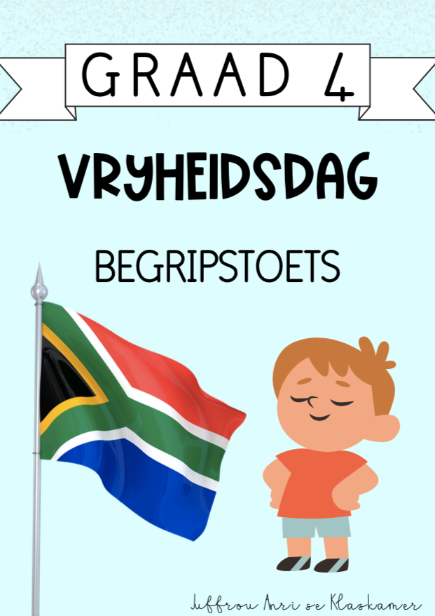Graad 4 Vryheidsdag Begripstoets