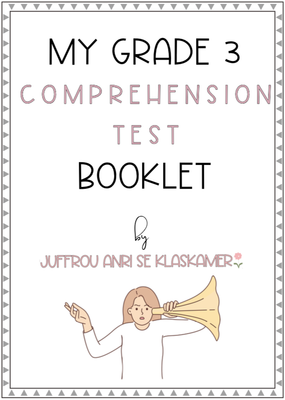 My Grade 3 Comprehension test booklet