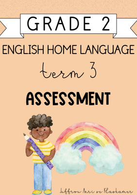 Grade 2 English Home Language Term 3 Assessment (2024)