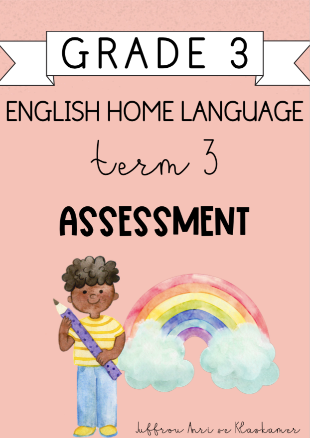 Grade 3 English Home Language Term 3 Assessment (2024)