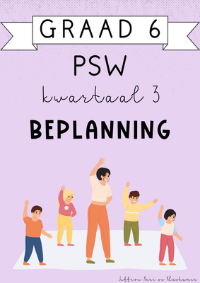 Graad 6 PSW Kwartaal 3 Beplanning (2024)