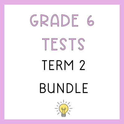 Grade 6 term 2 test bundle