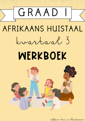 Graad 1 Afrikaans Huistaal Kwartaal 3 Werkboek (2024)