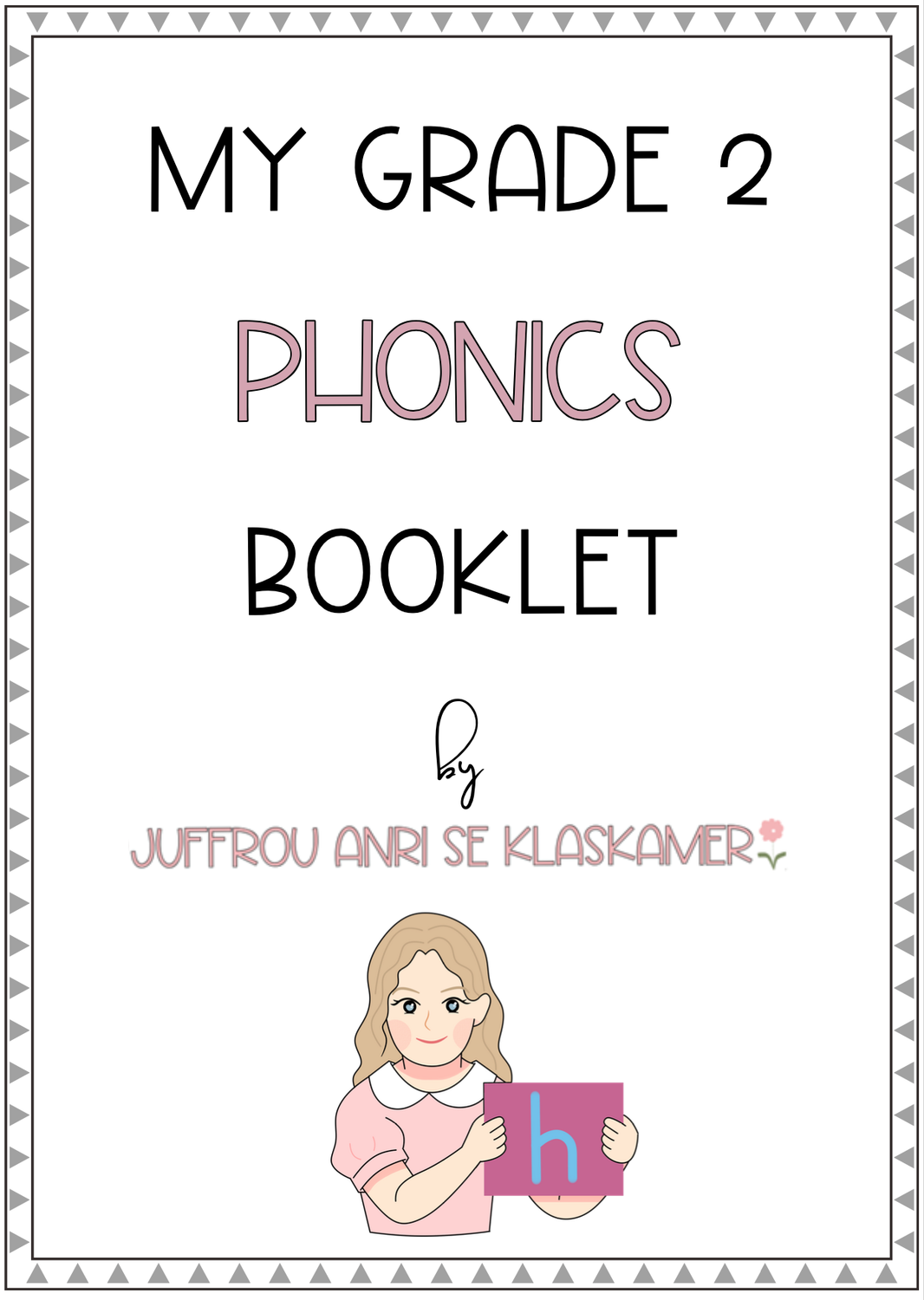 My Grade 2 Phonics booklet