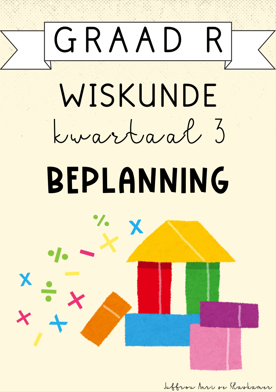 Graad R Wiskunde Kwartaal 3 Beplanning (2024)