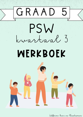 Graad 5 PSW Kwartaal 3 Werkboek (2024)