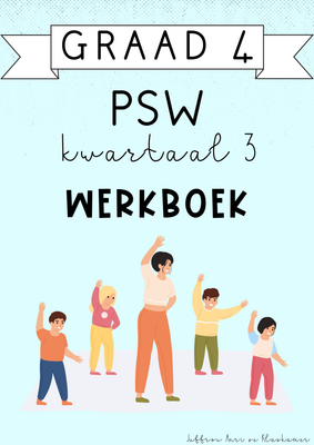 Graad 4 PSW Kwartaal 3 Werkboek (2024)