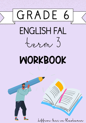 Grade 6 English FAL Term 3 Workbook (2024)