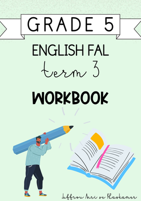 Grade 5 English FAL Term 3 Workbook (2024)