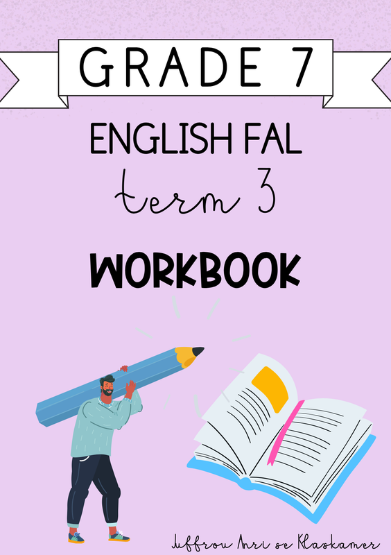 Grade 7 English FAL Term 3 Workbook (2024)