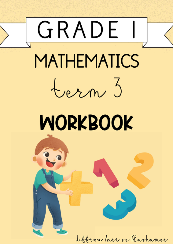 Grade 1 Mathematics Term 3 Workbook (2024)