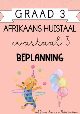 Graad 3 Afrikaans Huistaal Kwartaal 3 Beplanning (2024)