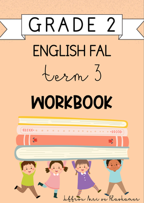 Grade 2 English FAL Term 3 Workbook (2024)