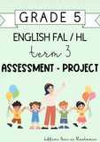 Grade 5 English HL / FAL term 3 project (2024)