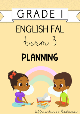 Grade 1 English FAL Term 3 Planning (2024)