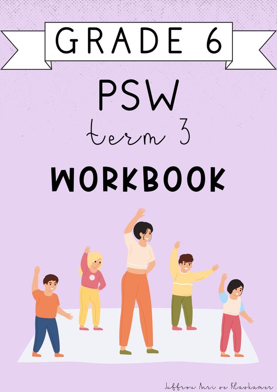 Grade 6 PSW Term 3 Workbook (2024)