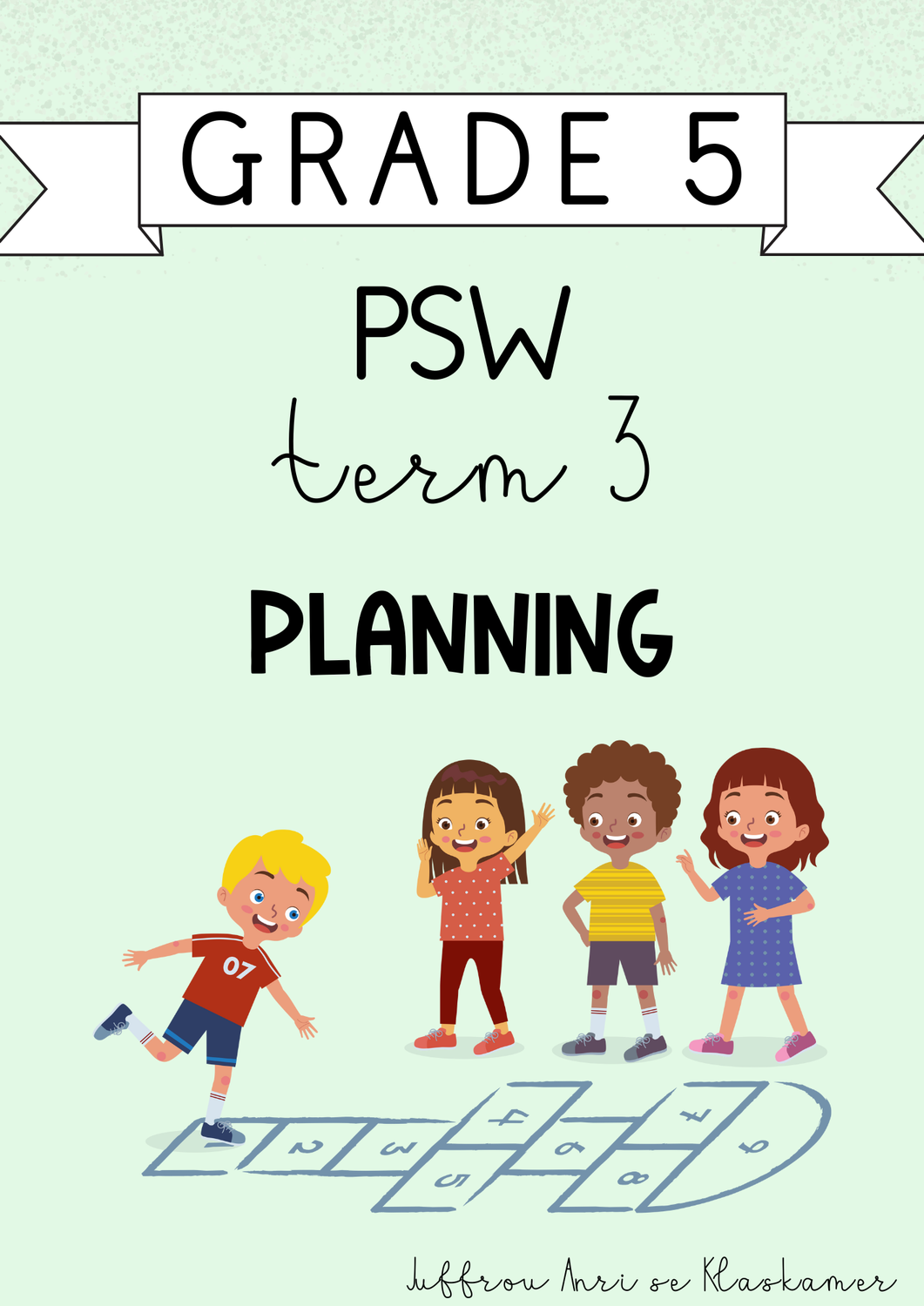 Grade 5 PSW Term 3 Planning (2024)