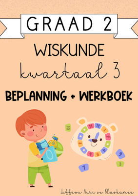 Graad 2 Wiskunde Kwartaal 3 Beplanning en Werkboek (2024)