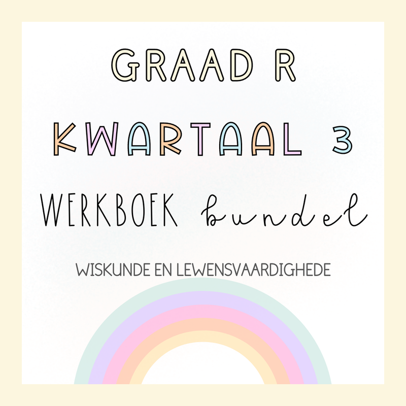 Graad R Kwartaal 3 WERKBOEK BUNDEL (2024)