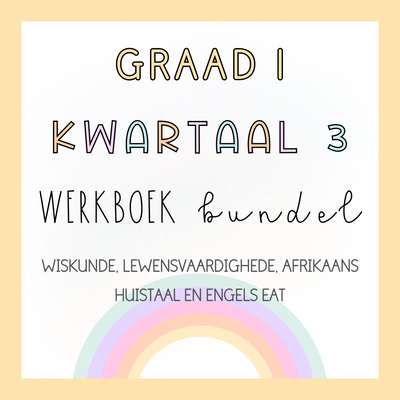 Graad 1 Kwartaal 3 WERKBOEK BUNDEL (2024)