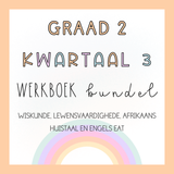 Graad 2 Kwartaal 3 WERKBOEK BUNDEL (2024)