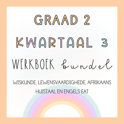 Graad 2 Kwartaal 3 WERKBOEK BUNDEL (2024)