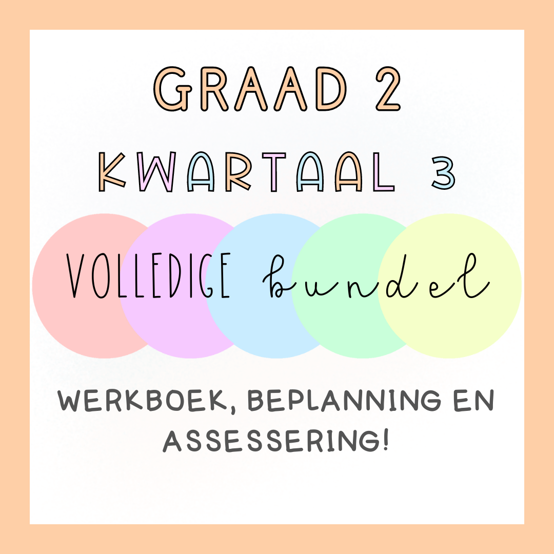Graad 2 Kwartaal 3 VOLLEDIGE BUNDEL (2024)