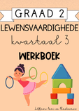 Grade 2 Lewensvaardighede Kwartaal 3 Werkboek (2024)