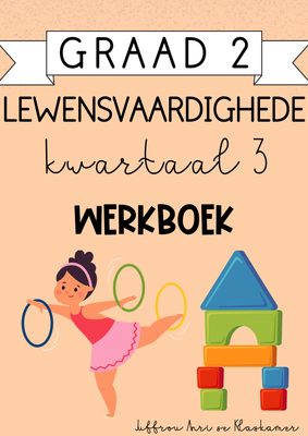Graad 2 Lewensvaardighede Kwartaal 3 Werkboek (2024)