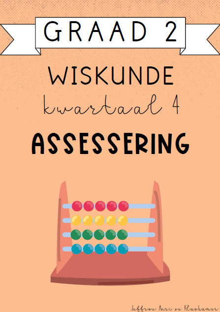 Graad 2 Wiskunde kwartaal 4 assessering (2024)