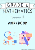 Grade 4 Mathematics Term 3 Workbook (2024)