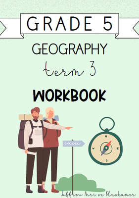 Grade 5 Geography Term 3 Workbook (2024)
