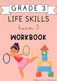 Grade 3 Life Skills Term 3 Workbook (2024)